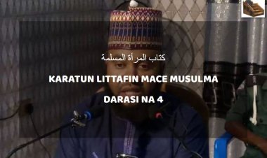 MACE MUSULMA DARASI NA 4