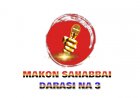 MAKON SAHABBAI DARASI NA 3
