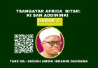 BITAR KI SAN ADDININ KI (DARASI NA 2)