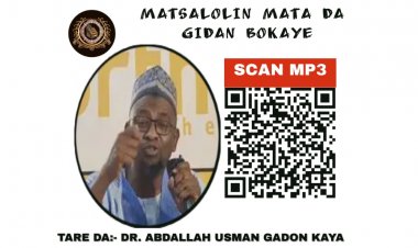 MATSALOLIN MATA DA GIDAN BOKAYE