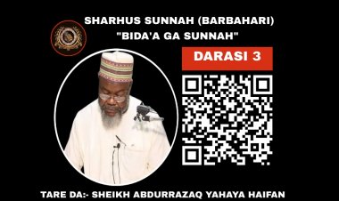 003 SHARHUS SUNNAH (BIDA'A GA SUNNAH)