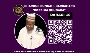 019 SHARHUS SUNNAH (BORE MA SHUGABA)