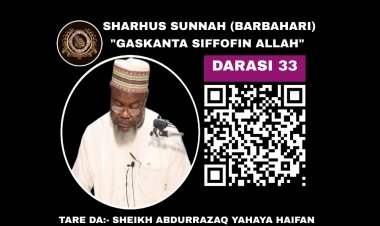 033 SHARHUS SUNNAH (GASKANTA SIFFOFIN ALLAH)